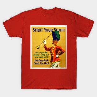 Strut Your Stuff T-Shirt